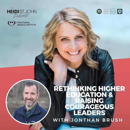 Jonathan Brush of Unbound: Rethinking Higher Education & Raising Courageous Leaders cover art