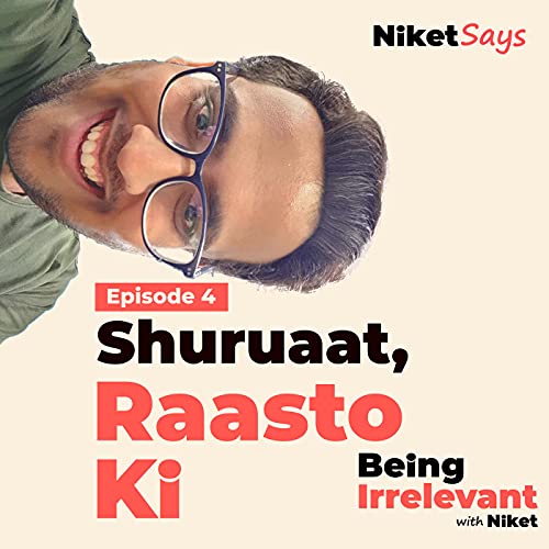 BI 104 - Shuruaat, Raasto Ki