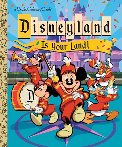 Image of Disneyland Is Your Land! (Little Golden Book)