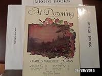 At Dawning "I Love You" by Charles Wakefield Cadman B008N3A2RM Book Cover