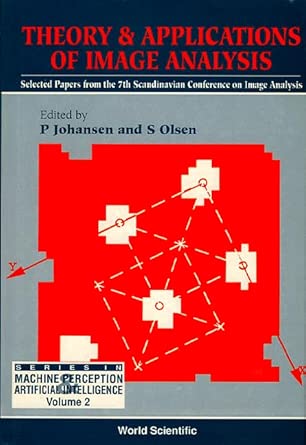 Theory And Applications Of Image Analysis: Selected Papers From The 7th Scandinavian Conference On Image Analysis: 2 book cover