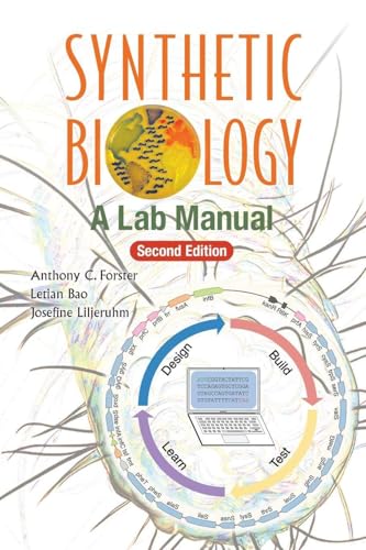 Synthetic Biology: A Lab Manual (second Edition)