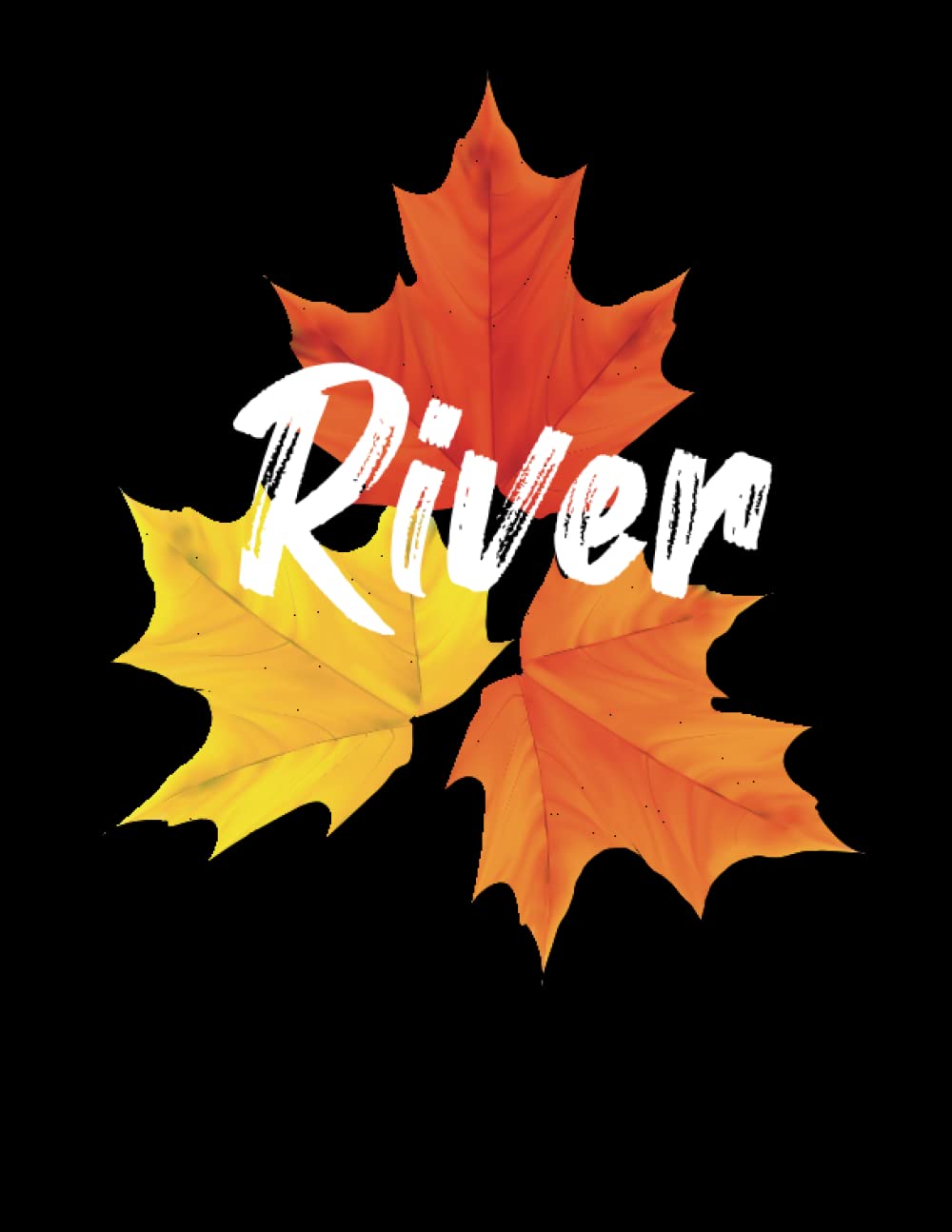 River notebook: Personalized notebook With Name for River ,120 large pages in size 8.5*11.