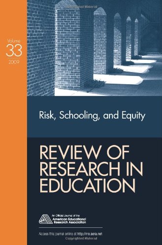 Risk, Schooling, and Equity (Review of Research in Education)