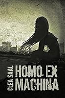 Homo Ex Machina 1508460183 Book Cover