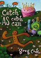 Catch As Catch Can 0966536363 Book Cover