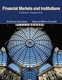Financial Markets and Institutions: A Modern Perspective, Second Edition