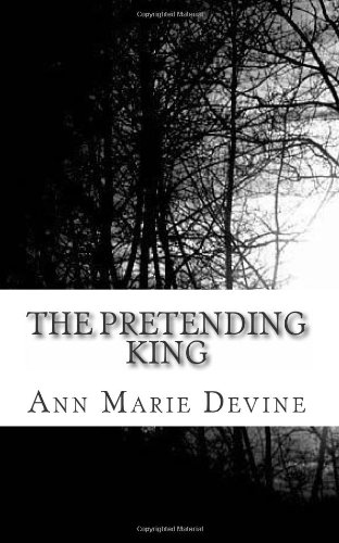 The Pretending King