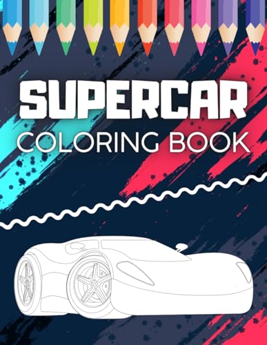 Supercar Coloring Book: 25 Exotic Sport Car Designs to Color for Kids & Adults (Unique Relaxation Gift For Hypercars Lovers) image 2