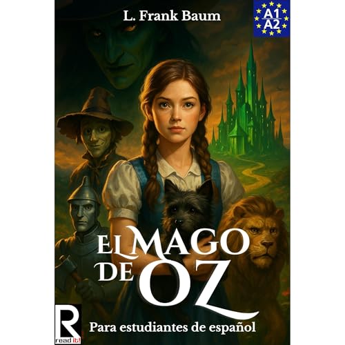 El Mago de Oz para estudiantes de español. Nivel A1-A2 (Principiantes) Audiolibro Por L. Frank Baum arte de portada