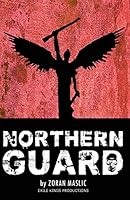 Northern Guard 0994855109 Book Cover