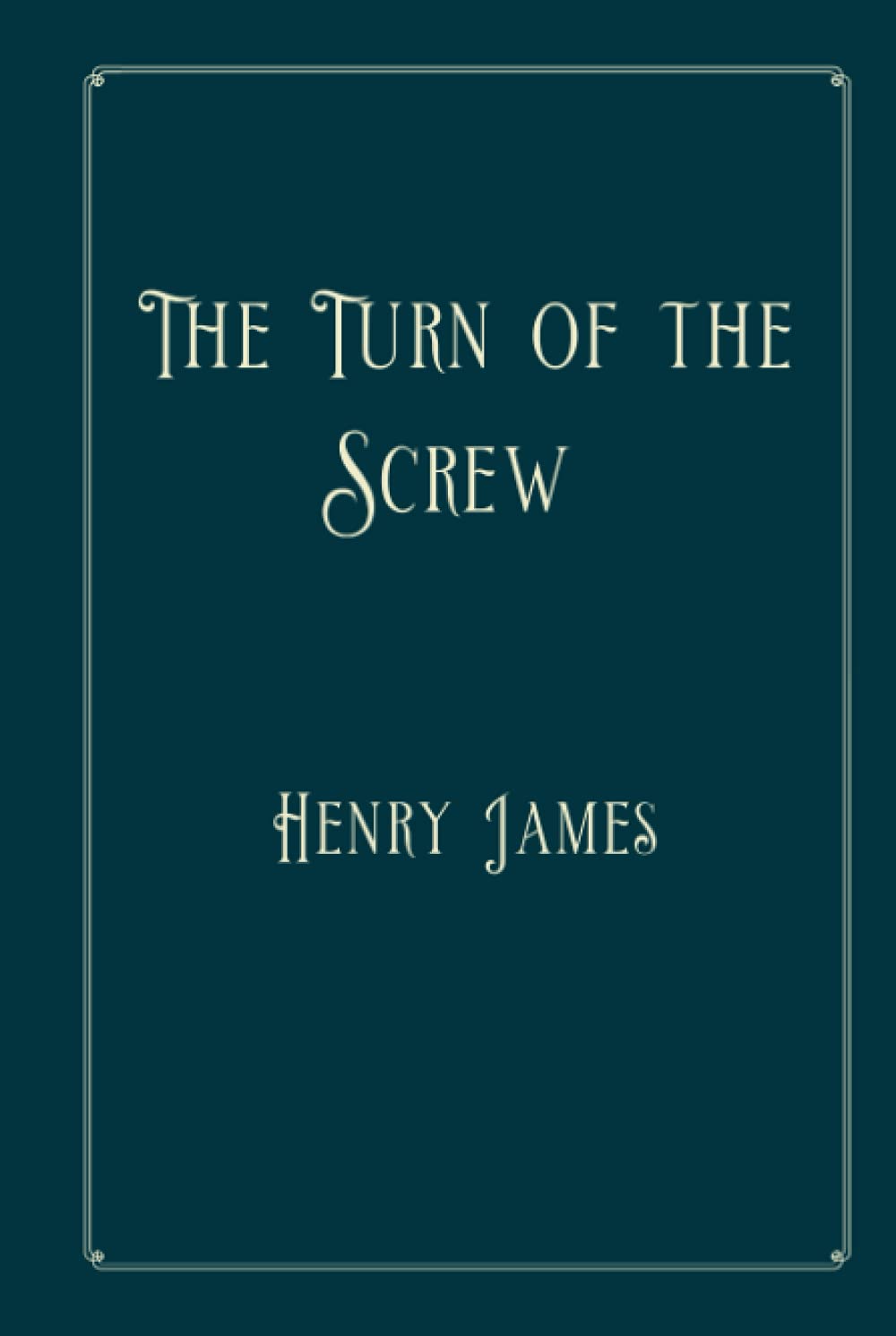 The Turn of the Screw: Perfect Version