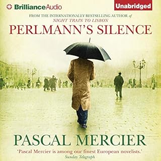 Perlmann's Silence Audiolibro Por Pascal Mercier, Shaun Whiteside - translator arte de portada