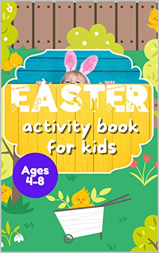 Easter activity book for kids age 4-8 (English Edition) - Fasanya, Bisola
