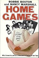 Home Games: Two Baseball Wives Speak Out 0312388462 Book Cover