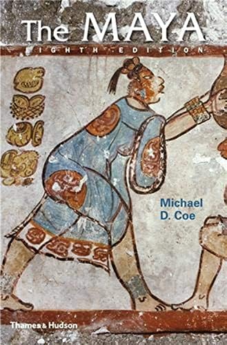 The Maya (Ancient Peoples and Places)