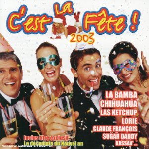 C'est La Fete! [Audio CD]
