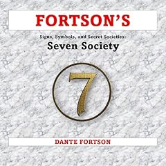 Couverture de Fortson's Signs, Symbols, and Secret Societies: The Seven Society