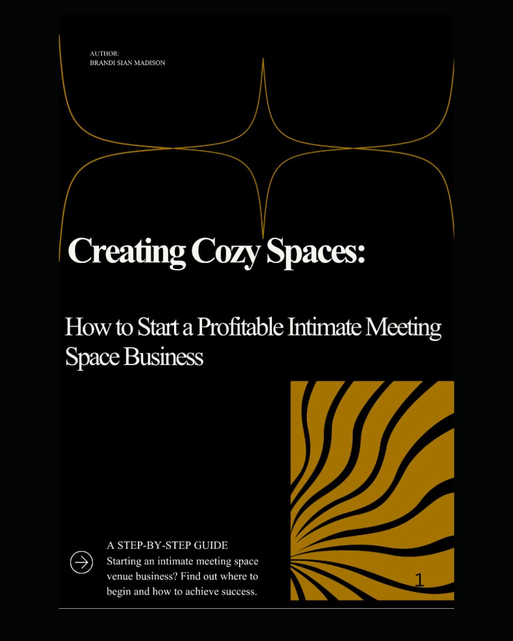 Creating Cozy Spaces: How to Start a Profitable Intimate Meeting Space Business