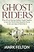Ghost Riders: When US and German Soldiers Fought Together to Save the World's Most Beautiful Horses in the Last Days of World War II