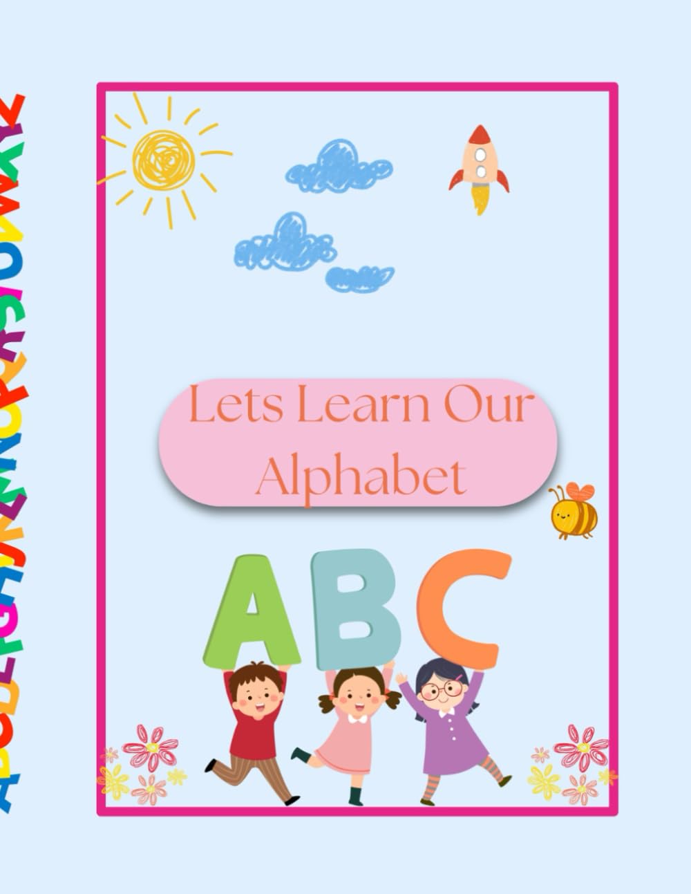 Fun interactive way to learn your alphabet