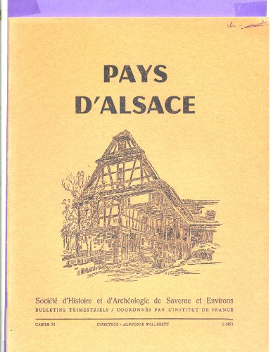 Le pays du Kochersberg et son histoire. Les cadrans solaires à chapeau filtrant de Saverne et de Lorquin. Le général Philippe Matter (né à saverne il y a 100 ans). Nouvelles du musée de saverne - Cambriolage. Propos sur l'apiculture au moyen-âge au pays de Bouxwiller. Etc.