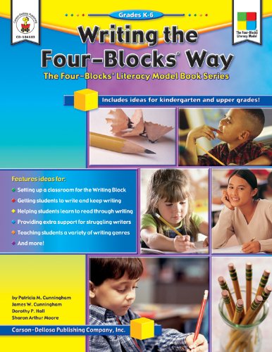Writing the Four-Blocks(r) Way, Grades K - 6