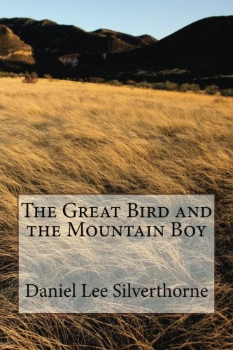 The Great Bird and the Mountain Boy