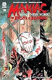  Maniac Of New York #2: The Bronx is Burning (English Edition)