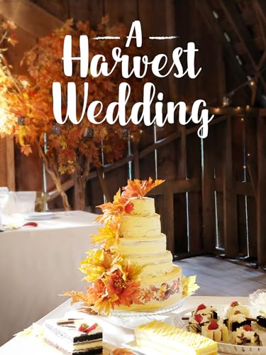 Harvest Wedding, A
