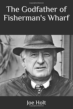 Paperback The Godfather of Fisherman's Wharf Book
