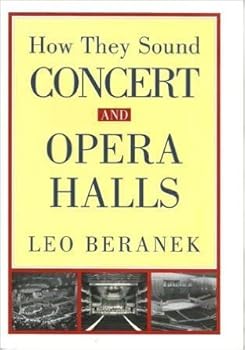 Hardcover Concert and Opera Halls: How They Sound Book