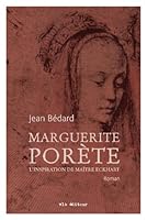 Marguerite Porète, l'inspiration de Maître Eckhart : roman 2896493115 Book Cover