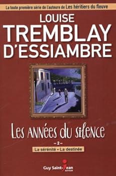 Paperback LES ANNEES DU SILENCE COFFRET 2 LA SERENITE LA DESTINEE [French] Book