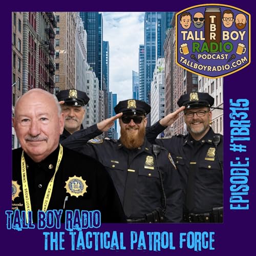 #TBR315 - The Tactical Patrol Force Podcast Por  arte de portada