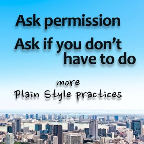 126 [✐2] Is it OK if I don't wear a mask? + Plain Style practices