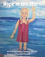 Hope in the Storm 1706944993 Book Cover