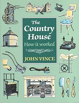 Paperback The Country House: How It Worked Book