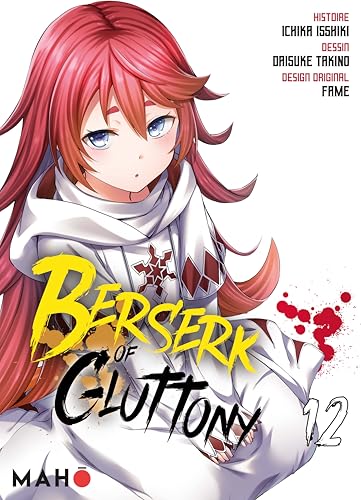 Berserk of Gluttony — Tome 12
