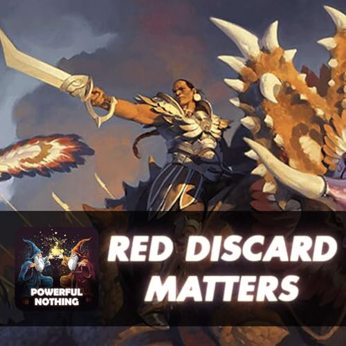 Red Discard Matters - Archetype Breakdown - #57 cover art