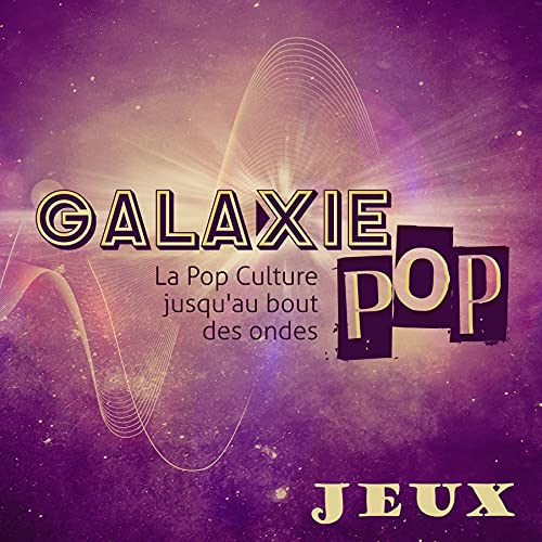 Galaxie Pop Jeux Titelbild