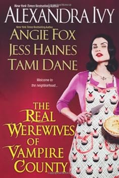 Paperback The Real Werewives of Vampire County Book