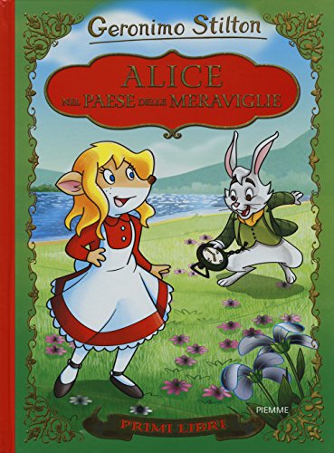 Alice nel paese delle meraviglie. Ediz. illustrata. Con app per tablet e smartphone (I primi libri)