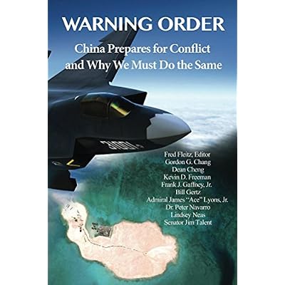 Warning Order: China Prepares for Conflict, and Why We Must Do the Same