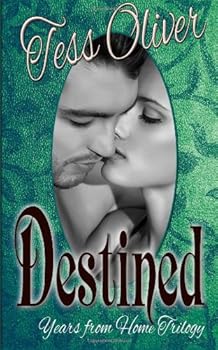 Destined - Book #3 of the Years from Home