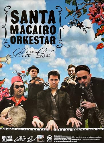 Affiche Santa Macairo Orkestar Novo Bal 2006 dimensions 50X70Cm poster