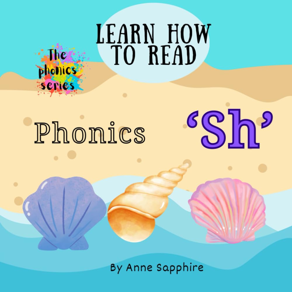 Phonics ‘Sh’ -Learn How to Read: The Phonics Series. Learn how to read
