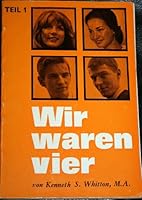 Wir Waren Vier: Pt. 1 090040020X Book Cover
