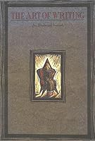 The Art of Writing: An Illustrated Journal 1561385581 Book Cover