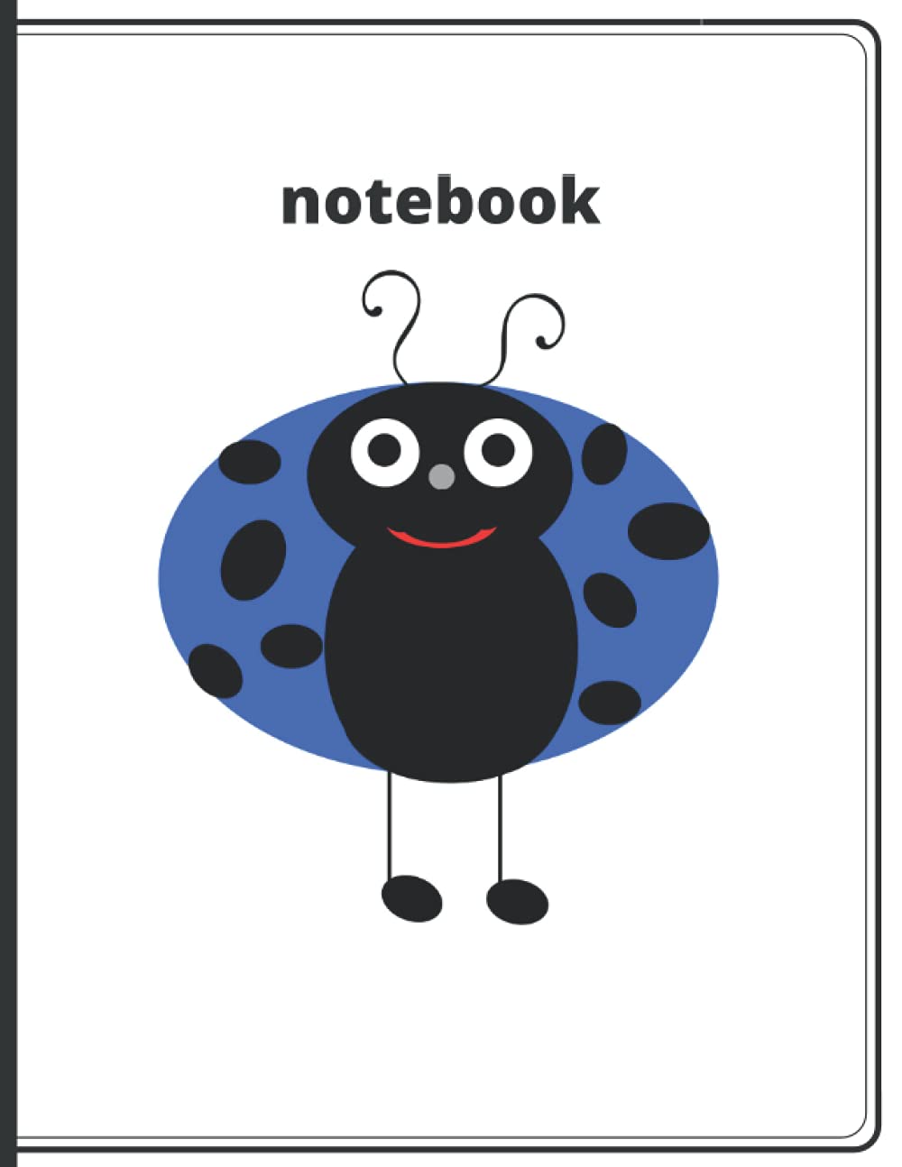 Large Blue Ladybug Notebook - 8.5” x 11” - 100 lined pages - Use for School, Notes, Journaling, Writing, List Making and as a Diary: Paperback, Ladybug Cover Design (Ladybug Collection (8.5” x 11"))